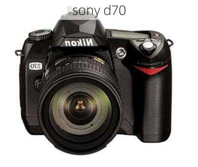 sony d70