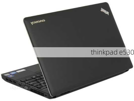 thinkpad e530