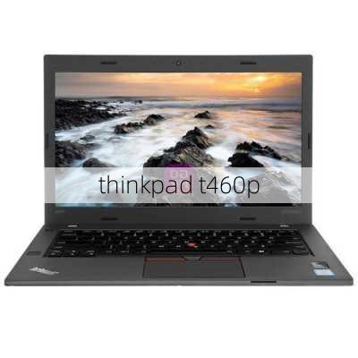 thinkpad t460p