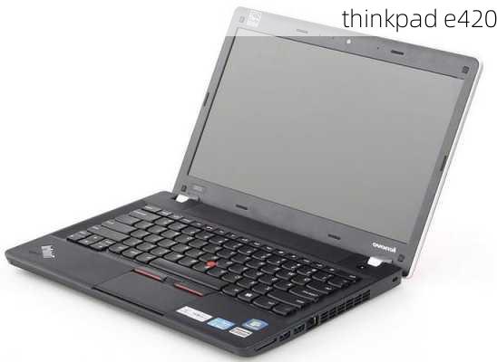 thinkpad e420