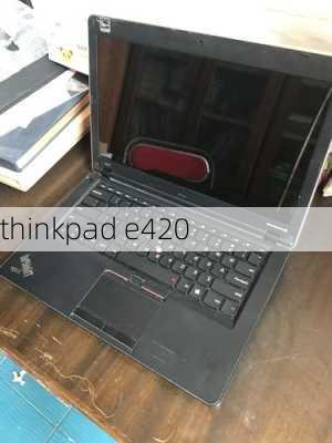 thinkpad e420